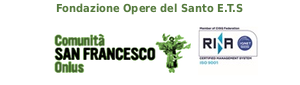SITO UFFICIALE | Fondazione Opere del Santo E.T.S - COMUNITA' SAN FRANCESCO